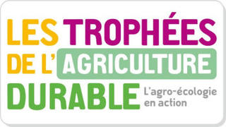 Les trophées de l'agriculture durable